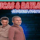 lucas e raylan