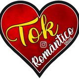 TOK  ROMANTICO