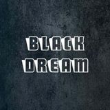 Black Dream
