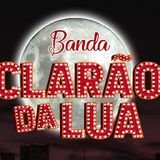 Banda Clarão Da Lua