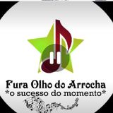 Fura olho Do Arrocha