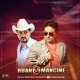 Ruan e Mancine