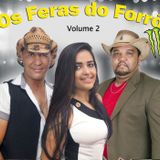 OS FERAS DO FORRÓ O PANCADÃO