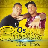 Os Garotos Do Face Mc Deck & Mc Drink