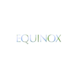 EQUINOX [ˈekwəˌnäks] - Равноденствие
