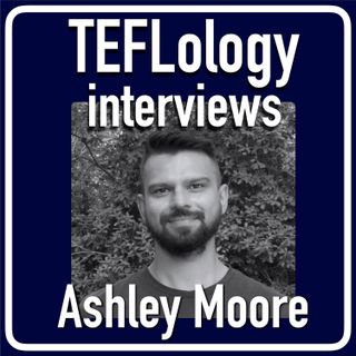 Interview 67: Ashley R. Moore on Queer Issues in Language Education