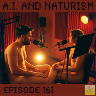 A.I. and Naturism