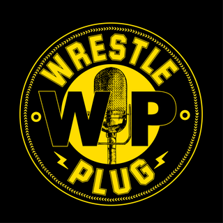 Wrestle Plug #658: State of Wrestling Address (WWE RELEASES)