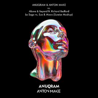 ANUQRAM & Anton Make vs. Above & Beyond ft. Richard Bedford - La Saga vs. Sun & Moon (Mash-Up mix) AM MASTERED