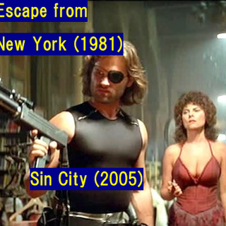 Escape from New York (1981) and Sin City (2005)