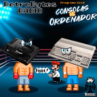 3x02 Consolas Vs Ordenadores
