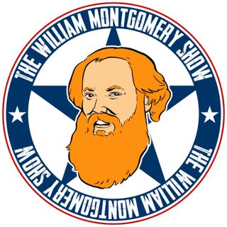 Call-Ins | The William Montgomery Show with Casey Rocket Ep. 189