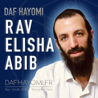 AVODAHZARAH72ven29RavElishaAbibDafHayomi.fr.mp3