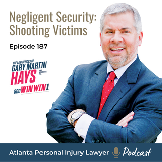 Episode 187: Shooting Victims - Negligent Security