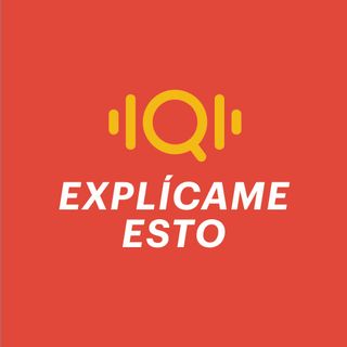 Explícame Esto / ¿Cómo hacer empresa?