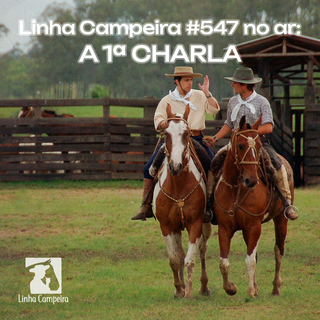 Episódio #547 - A Primeira Charla