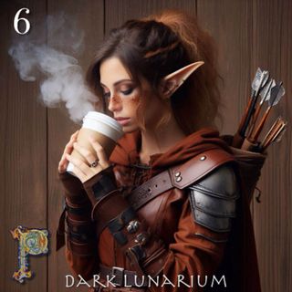 Dark Lunarium Ep.06 - Coffee