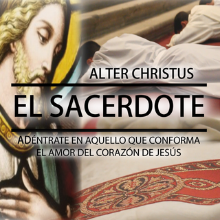 El Sacerdote- Don Javier Ortega: La Eucaristía