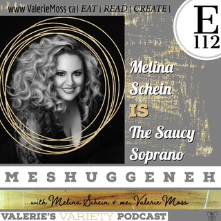 Meshuggeneh with Melina Schein of The Saucy Soprano