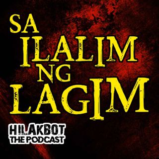 Sa ILALIM ng LAGIM