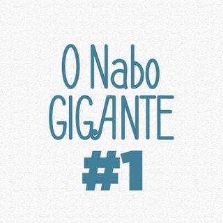 O nabo gigante.