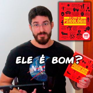 "O LIVRO DA PSICOLOGIA" É BOM? - RESENHA PSÍQUICA #3
