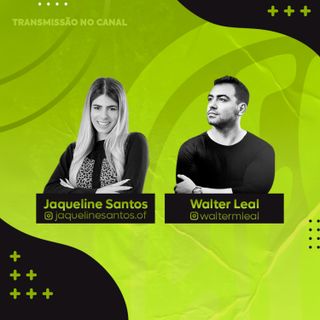 #47 - Afoitos Cast - Sergio Lima, Jaqueline Santos, Walter Leal