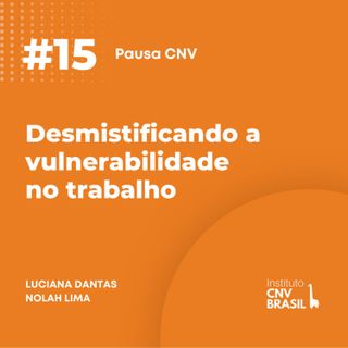 Desmistificando a vulnerabilidade no trabalho