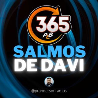 SALMOS DE DAVI | SALMO 91