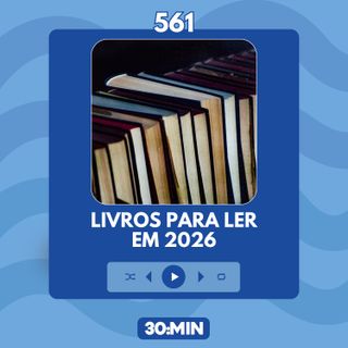 561: Livros para ler em 2026