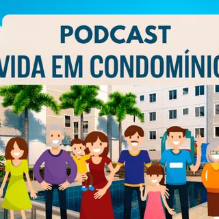 VIDA EM CONDOMINIO 1º EPISÓDIO
