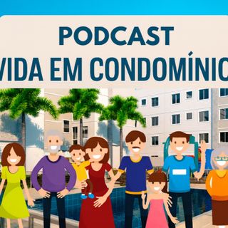 VIDA EM CONDOMINIO 3º EPISÓDIO