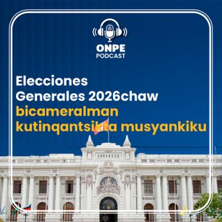 Elecciones Generales 2026chaw bicameralman kutinqantsikta musyankiku