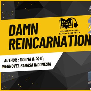 Damn Reincarnation Ep 251