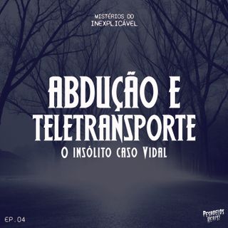 Contatos Imediatos: O Teletransporte do Casal Vidal