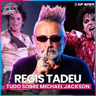 EP 759 - RÉGIS TADEU