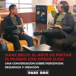 Isaac Bello: el arte de pintar con otros ojos