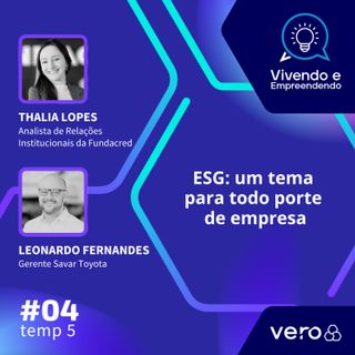 T5 EP 04 - ESG: um tema para todo porte de empresa