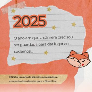 MEU 2025... DE CORAÇÃO PARA CORAÇÃO!!! 🦊 | BLOND FOX