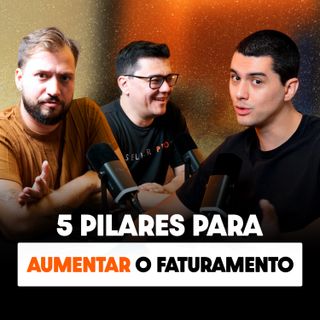 OS 5 PILARES PARA AUMENTAR A LUCRATIVIDADE DENTRO DA AMAZON, MERCADO LIVRE, SHOPEE - SELLER CAST #158
