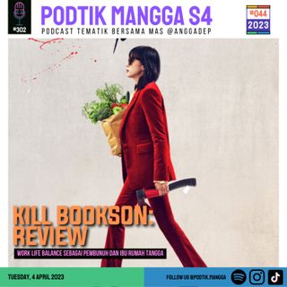 #44 - 2023 : Kill Boksoon Review