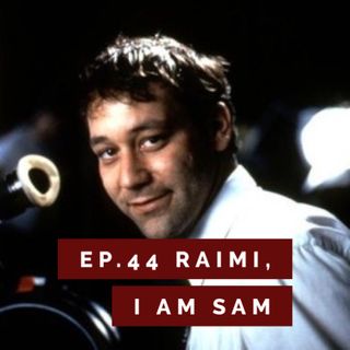 For Frodo Podcast Ep. 44- Raimi I am Sam