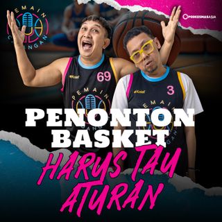 Penonton Basket Harus Tau Aturan