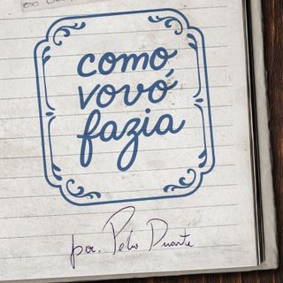 como vovó fazia - SNB Bônus