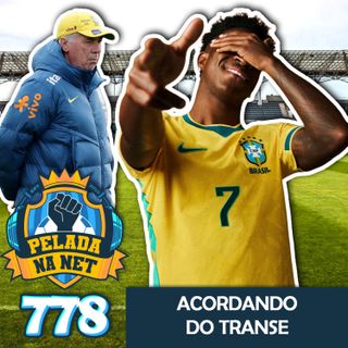 Pelada na Net #778 - Acordando Do Transe