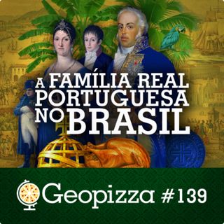 FAMÍLIA REAL PORTUGUESA no BRASIL #139