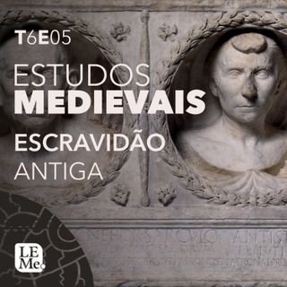 Estudos Medievais 50 - Escravidão Antiga
