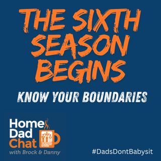 Season 6 Begins: Know Your Boundaries