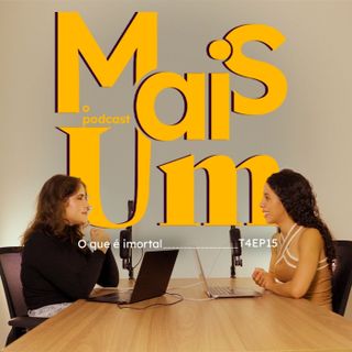 #49 - O que é imortal...