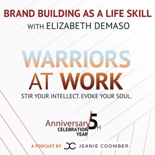 Brand Building as a Life Skill with Elizabeth DeMaso
